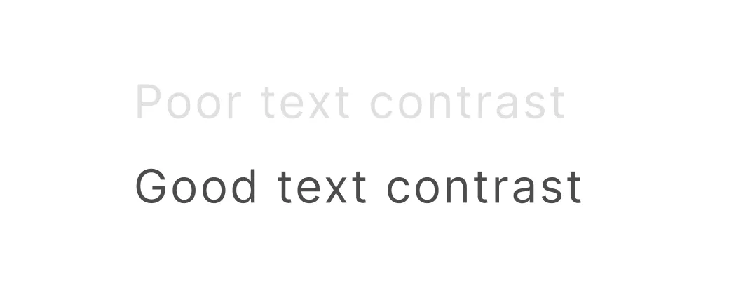 Two lines of text, with the first line showing poor contrast and second line showing accessible contrast.